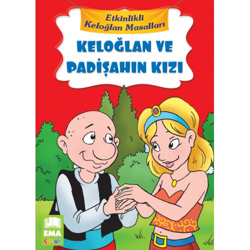 Keloğlan ve Padişahın Kızı